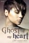 [Ghost of my heart 01] • Ghost of my heart - Für immer dein